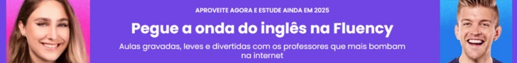 Pegue a onda do Inglês na Fluency